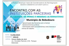 Bebedouro sediará Encontro com Instituições Parceiras da Central de Penas e Medidas Alternativas